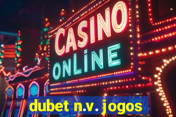 dubet n.v. jogos